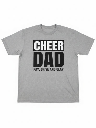 Cheer Dad Pay, Drive and Clap