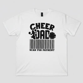 Scan For Payment Cheer Dad Shirt