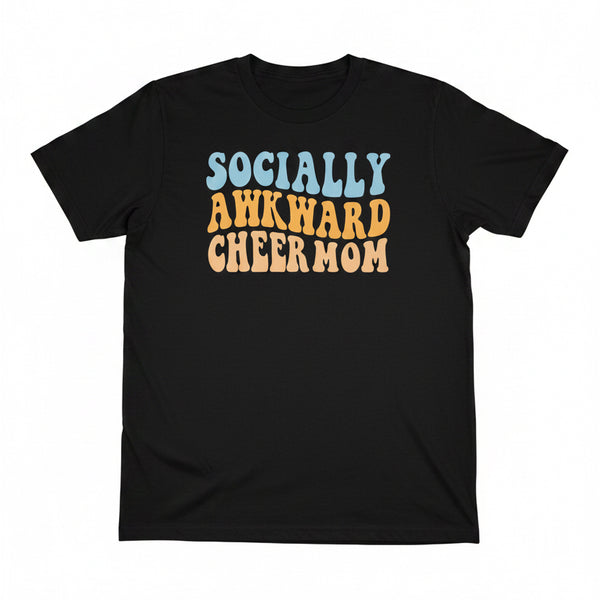 Socially Awkward Cheer Mom Tee