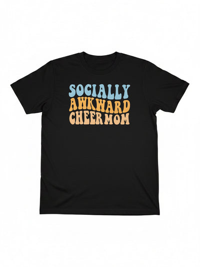 Socially Awkward Cheer Mom Tee