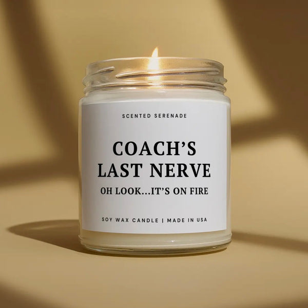COACHE’S LAST NERVE